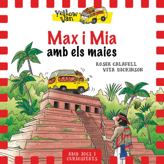 Yellow Van 14. Max I Mia Amb Els Maies
