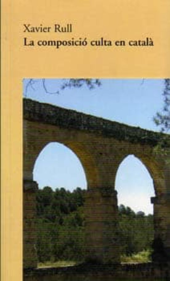 La Composicio Culta En Catala