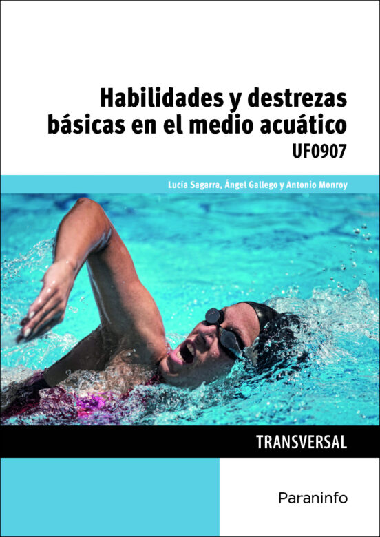 Habilidades Y Destrezas Básicas En El Medio Acuatico