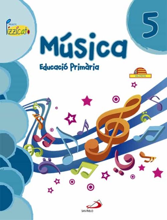 Musica 5º Educacion Primaria Libro Del Alumno Proyecto Pizzicato Val