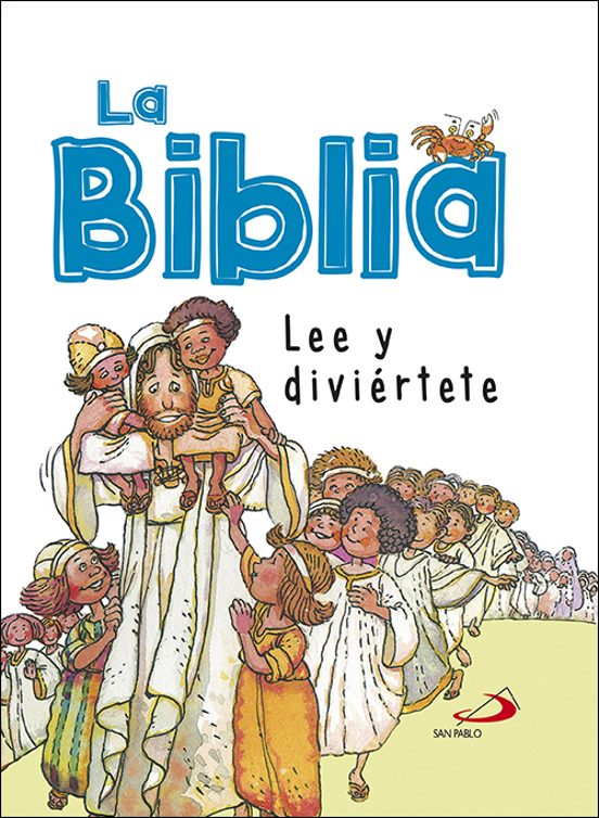 La Biblia: Lee Y Diviertete