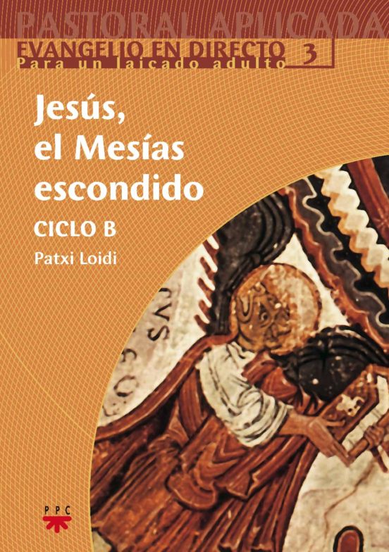 Jesus El Mesias Escondido