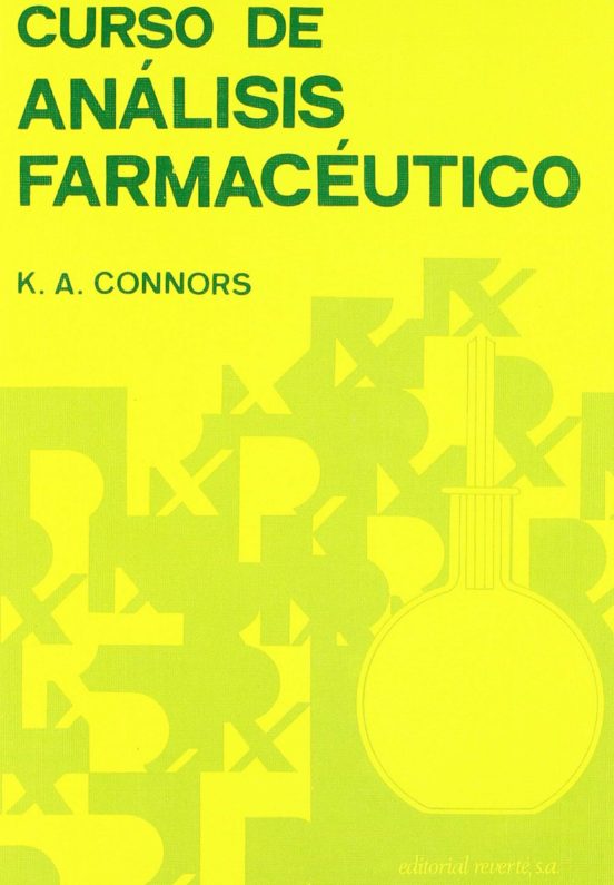 Curso De Analisis Farmaceutico: Ensayo Del Medicamento