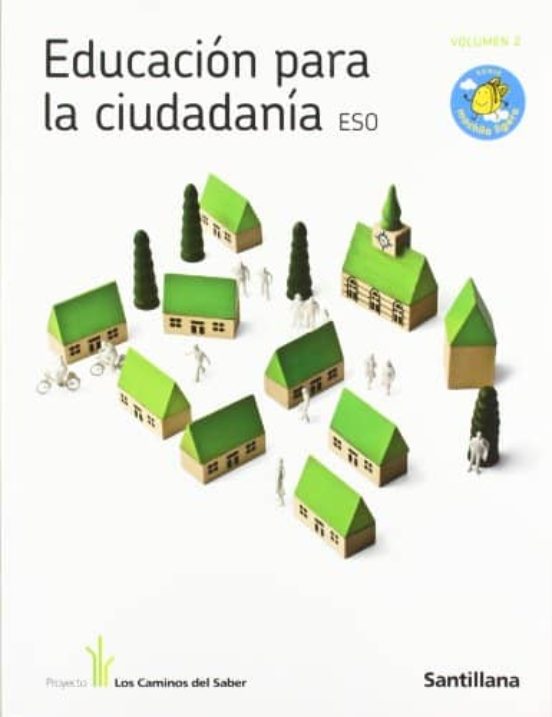 Educacion Para La Cuidadania 2º Eso Los Caminos Del Saber