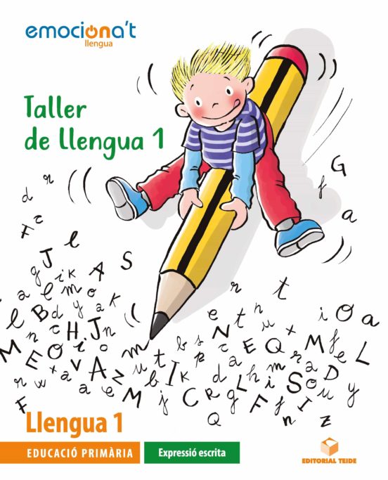 Taller Llengua Expressio Escrita 1º Ep Catalunya Emocionat