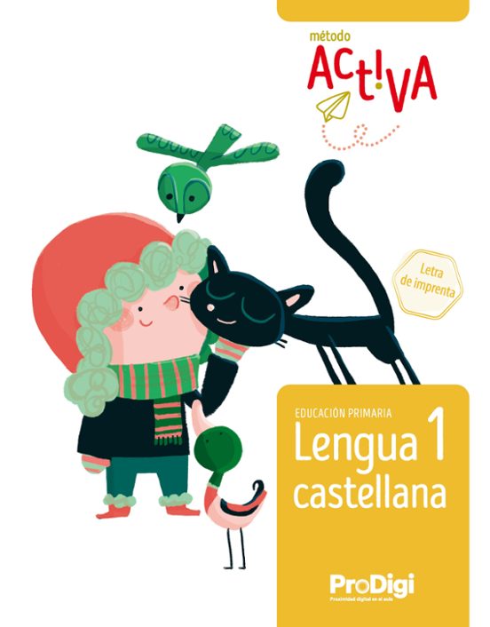 Lengua Castellana 1º Primaria Letra Imprenta Método Activa