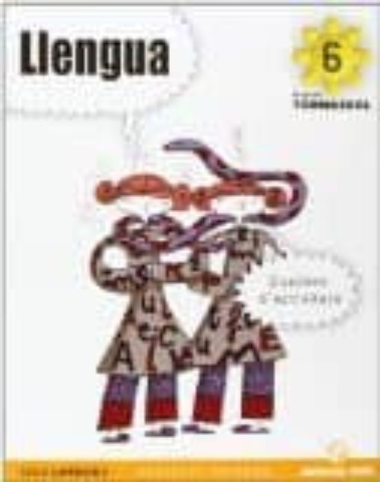 Quadern Llengua Catalana 6º Educacion Primaria Proyecto Tornasol Catal