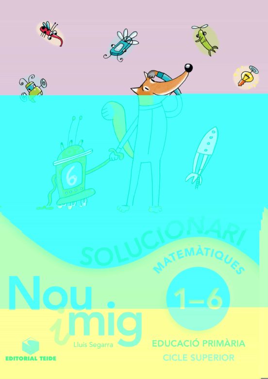 Nou I Mig De L1 Al 6 Educació Primària. Solucionari