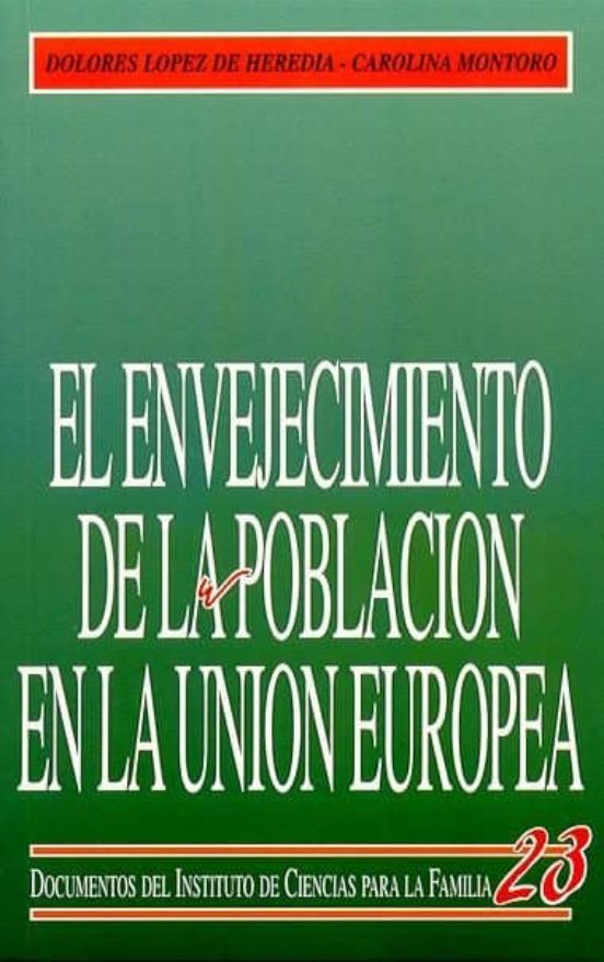 El Envejecimiento De La Población En La Unión Europea