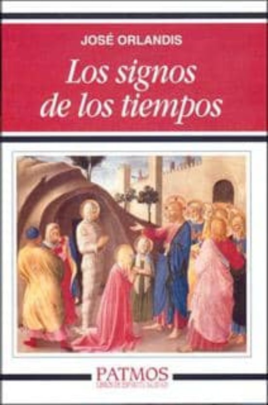 Los Signos De Los Tiempos