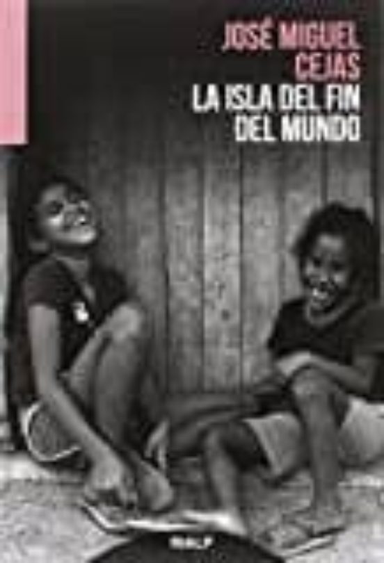 La Isla Del Fin Del Mundo