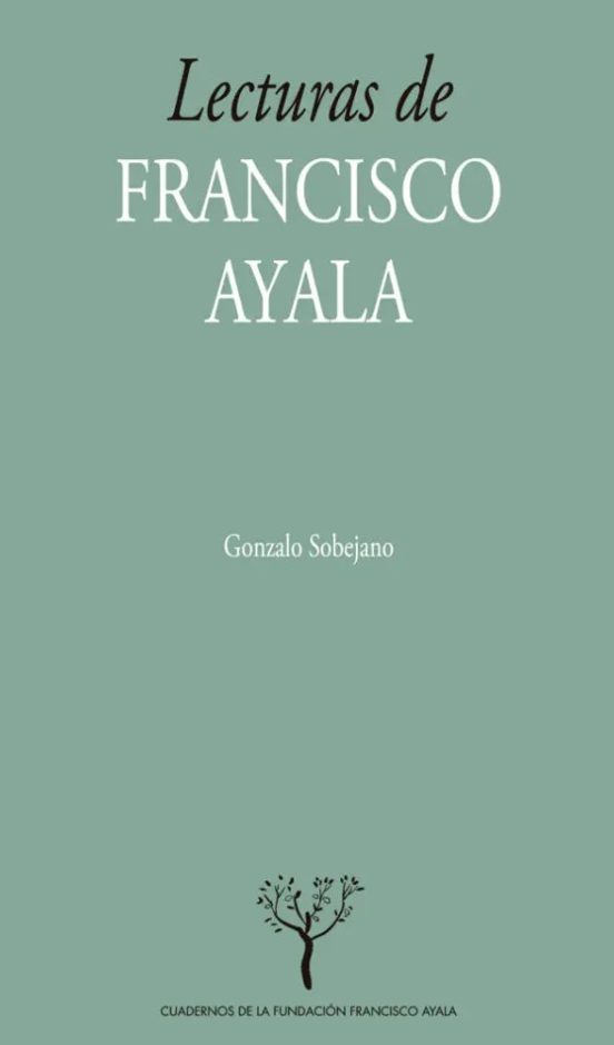 Lecturas De Francisco Ayala