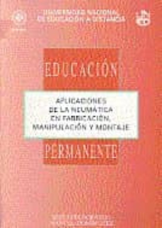 86044ep01: Aplicaciones De La Neumatica En Fabricacion Manipulac Ion Y