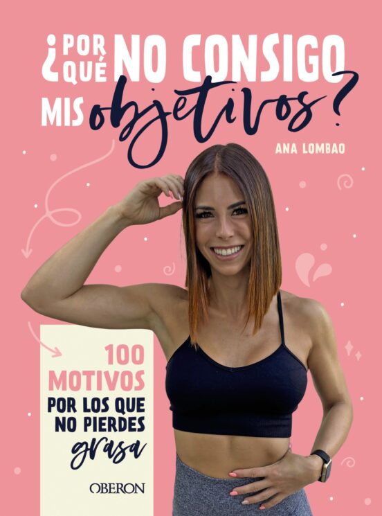 ¿por Que No Consigo Mis Objetivos?