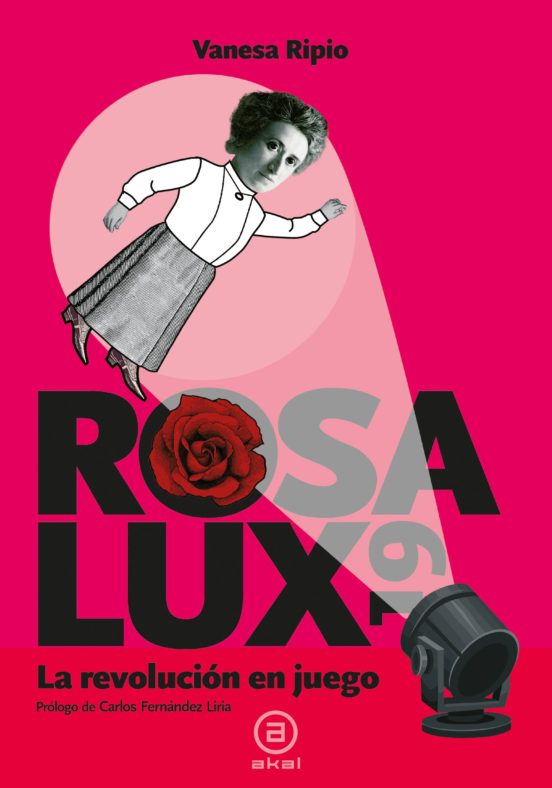 Rosa Lux19: La Revolucion En Juego