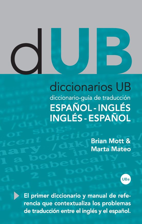 Diccionario- Guia de Traduccion Español-Ingles Ingles-Español
