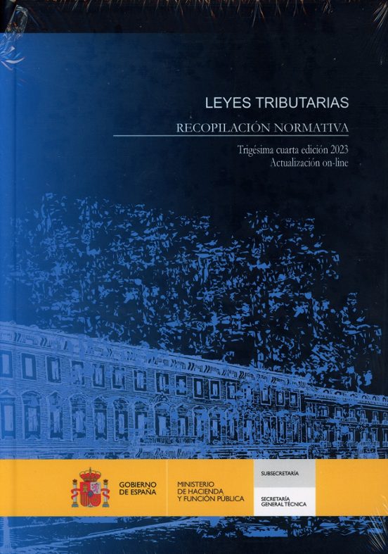 Leyes Tributarias. Recopilacion Normativa