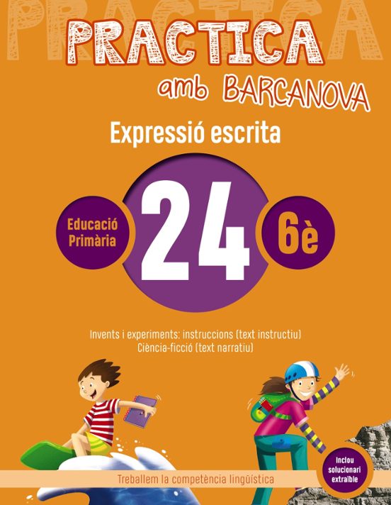 Expressio Escrita 24 6º Educacion Primaria Practica Amb Barcanova Ed 2