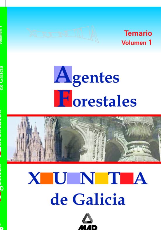 Agentes Forestales De La Xunta De Galicia: Temario