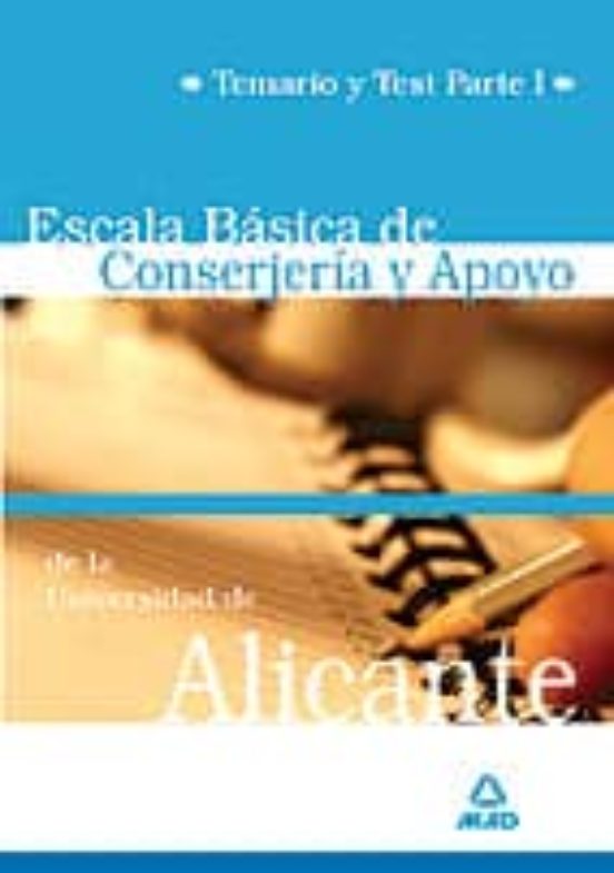 Escala Basica De Conserjeria Y Apoyo De La Universidad De Alicant E. T