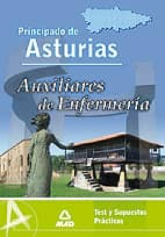 Auxiliar De Enfermeria Del Principado De Asturias: Test Y Supuest Os P