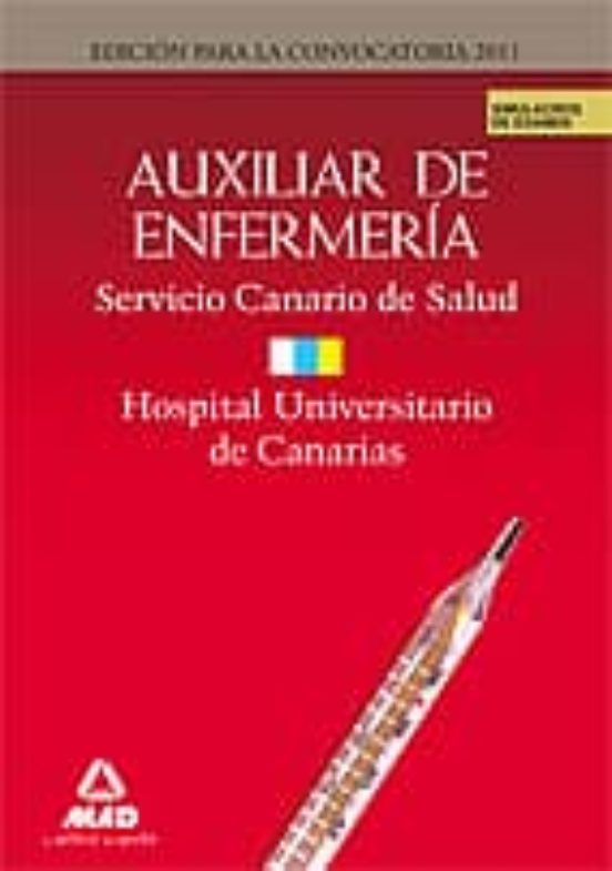 Auxiliares De Enfermeria Del Servicio Canario/ Hospital Universit Ario