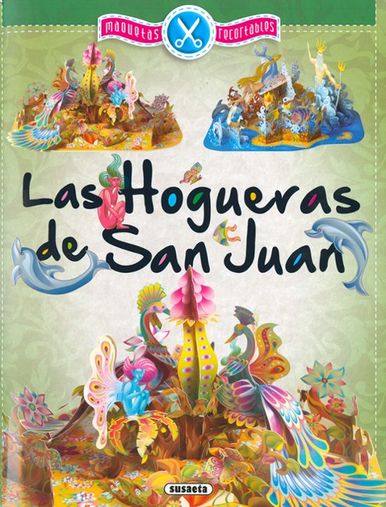 Las Hogueras De San Juan Maquetas Recortables