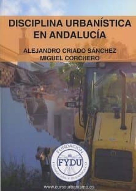 Disciplina Urbanistica En Andalucia