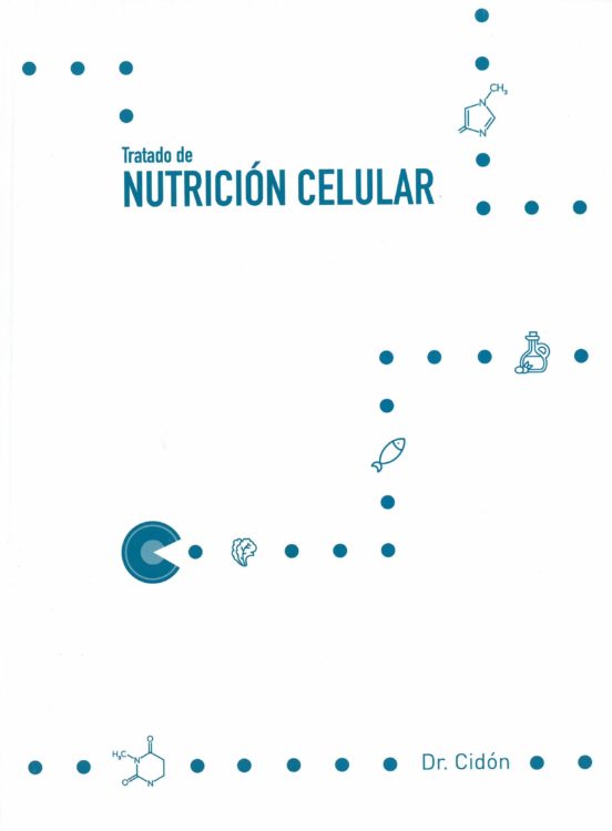 Tratado De Nutrición Celular
