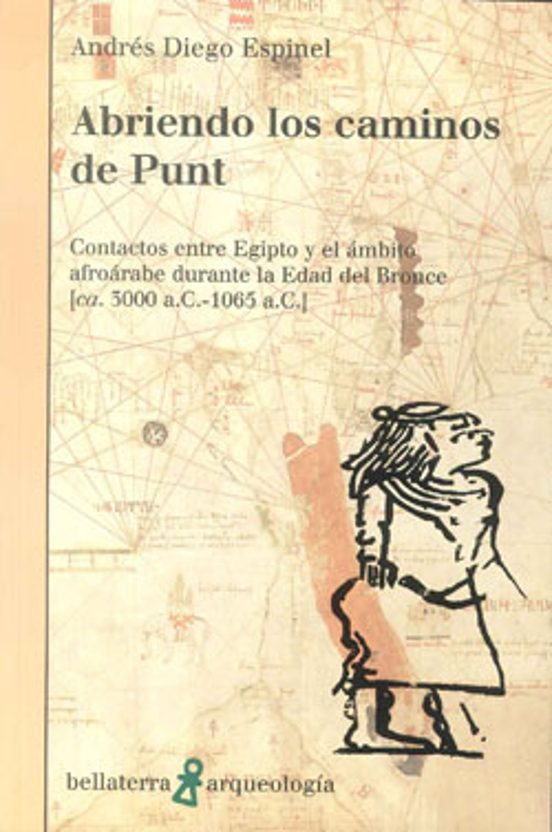 Abriendo los Caminos de Punt: Contacto entre Egipto y el Ambito a Froa
