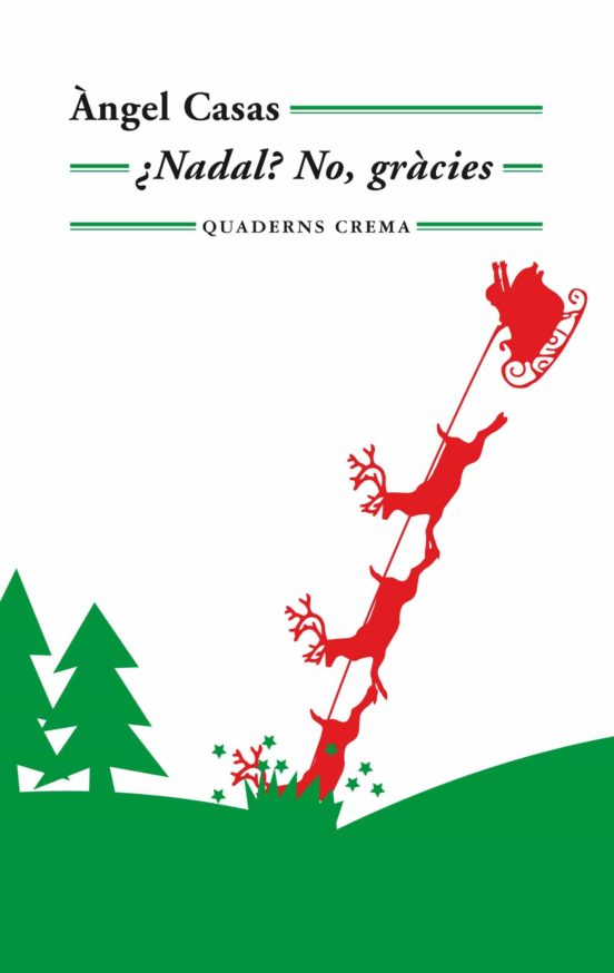 Nadal? No Gràcies