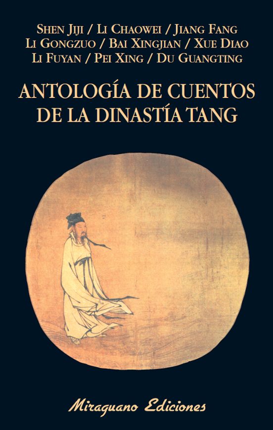 Antología De Cuentos De La Dinastía Tang