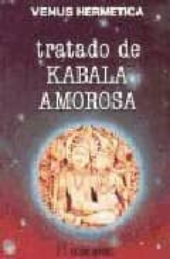 Tratado De Kabala Amorosa