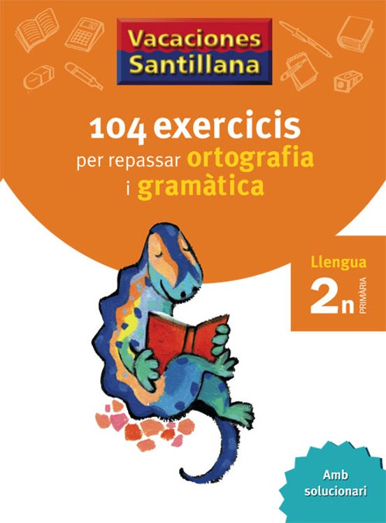 Vacances Ortografia I Gramatica 2º