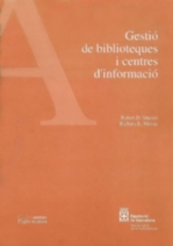 Gestió De Biblioteques I Centres D'informació