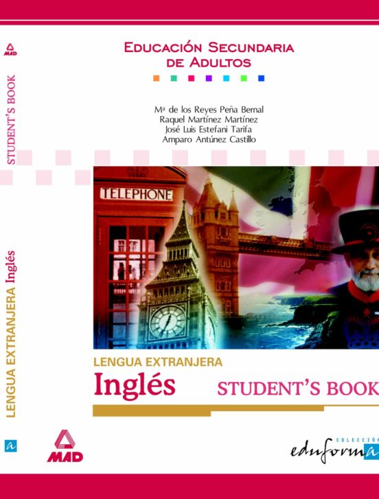 Lengua Extranjera Ingles Student S Book Para La Educacion Secund Aria