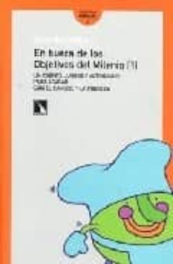 En Busca De Los Objetivos Del Milenio