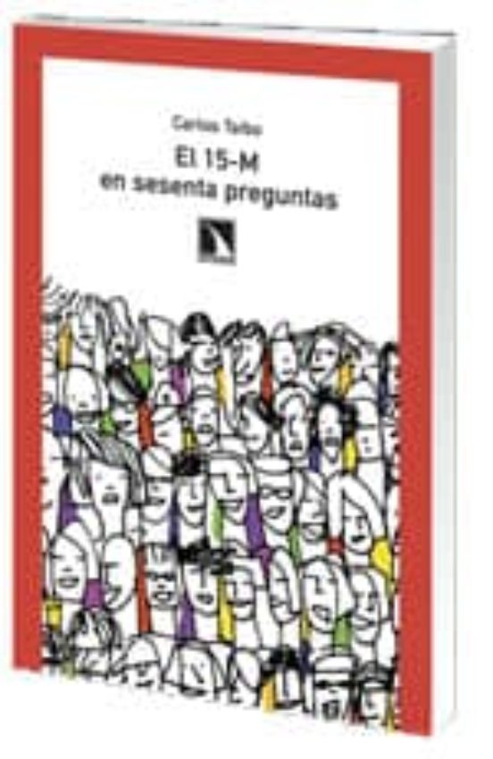 El 15 M En Sesenta Preguntas