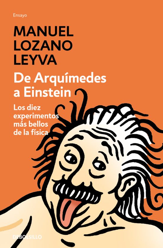 De Arquímedes A Einstein