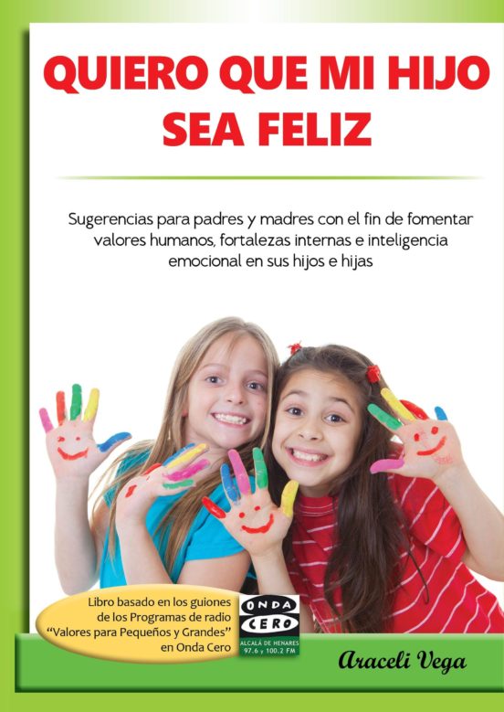 Quiero Que Mi Hijo Sea Feliz