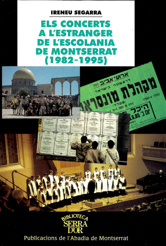 Els Concerts A Lestranger De Lescolania De Montserrat