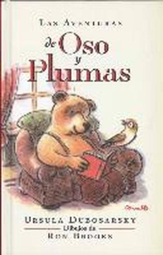 Las Aventuras De Oso Y Plumas