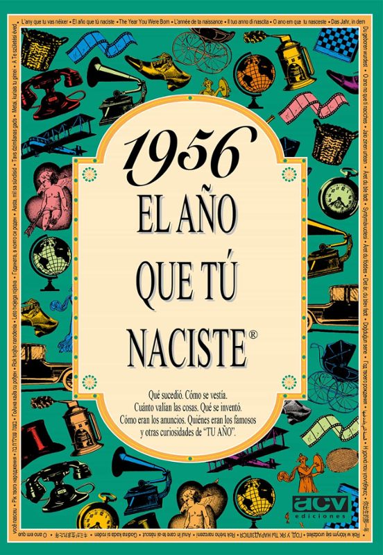 1956 El Año Que Tú Naciste