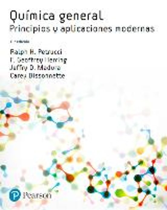 Quimica General : Principios Y Aplicaciones Modernas