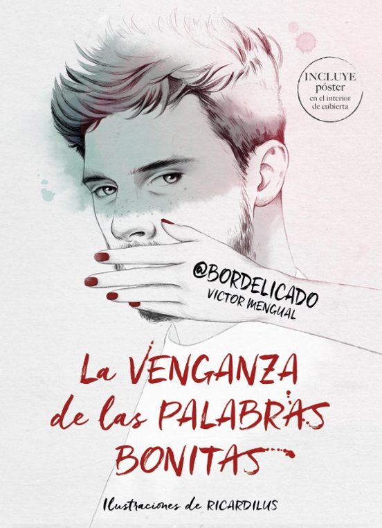 La Venganza De Las Palabras Bonitas