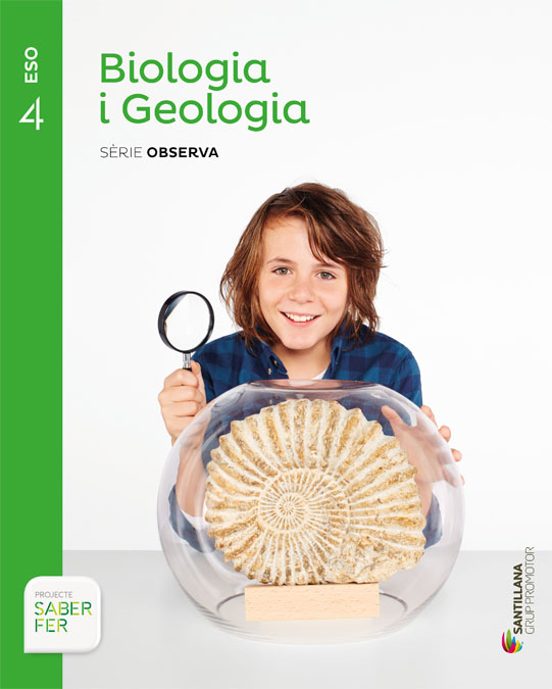 Biologia i Geologia 4º ESO Saber Fer Catala Serie Observa Ed 2016