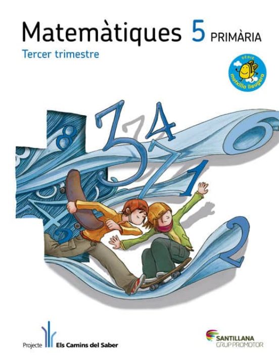 Matemátiques 5º Primària. Els Camins