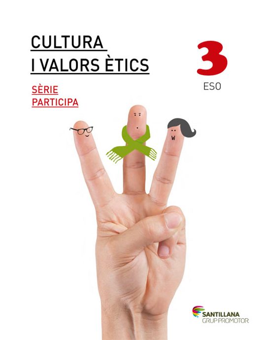 Cultura I Valors Ètics. Sèrie Participa 3º Secundaria Catala Ed 2 015