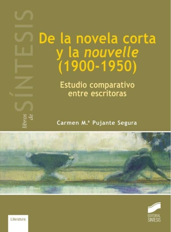 De la novela corta y la nouvelle