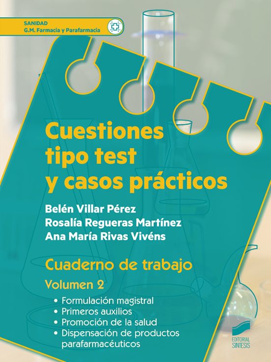 Cuestiones Tipo Test Y Casos Prácticos. Cuaderno De Trabajo. Volumen 2